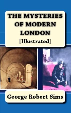 The Mysteries of Modern London