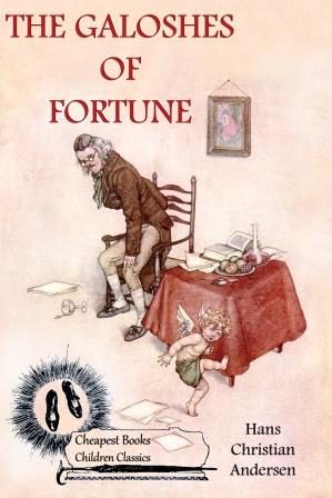 The Galoshes of Fortune