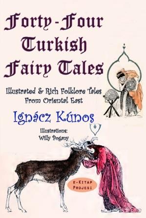 Forty-four Turkish Fairy Tales