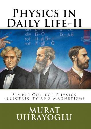 Physics in Daily Life & Simple College Physics-II