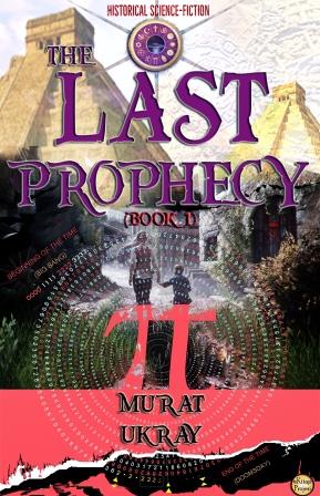 The Last Prophecy-I