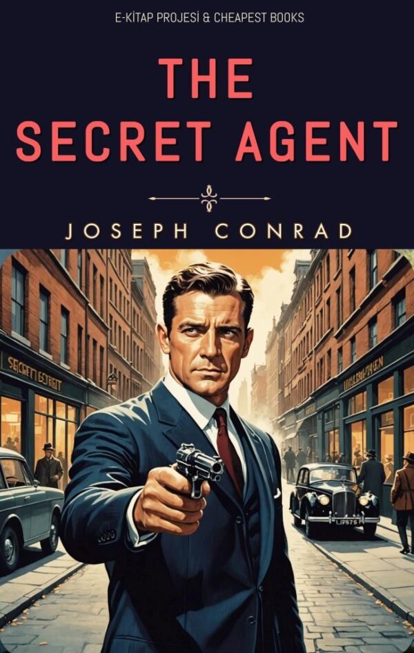 The Secret Agent | Timeless Tales & Unlikely Prices | CHEAPEST BOOKS